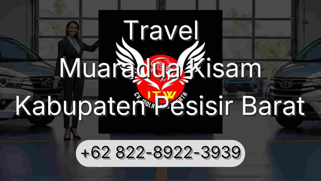 Travel Muaradua Kisam Kabupaten Pesisir Barat