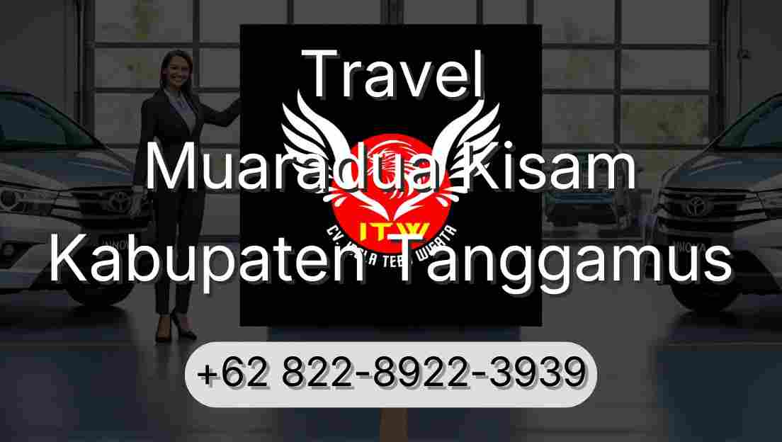 Travel Muaradua Kisam Kabupaten Tanggamus