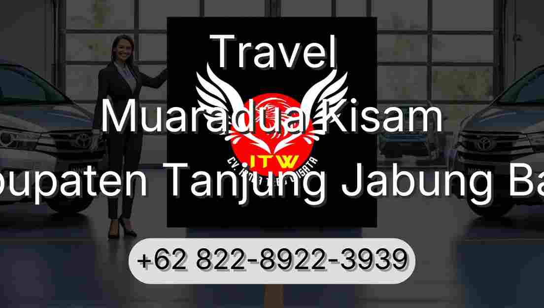Travel Muaradua Kisam Kabupaten Tanjung Jabung Barat