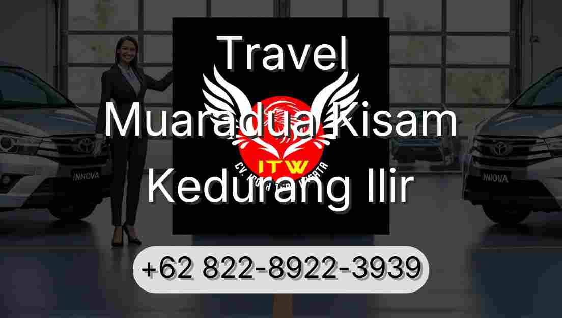 Travel Muaradua Kisam Kedurang Ilir