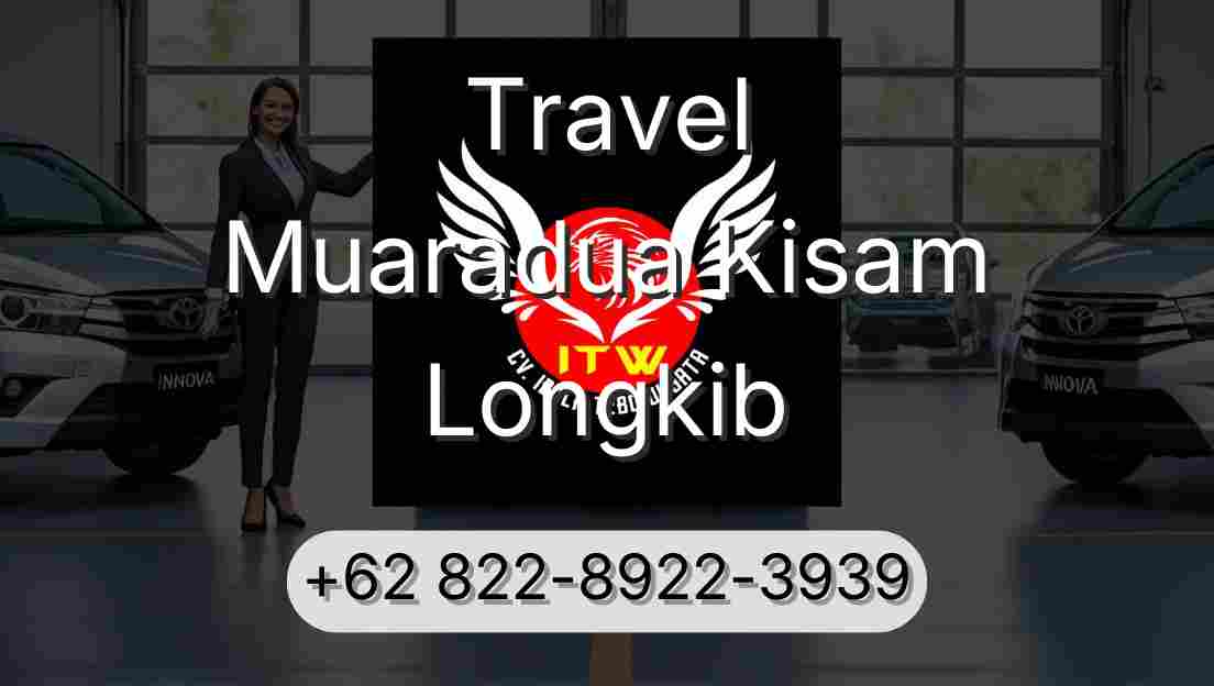 Travel Muaradua Kisam Longkib