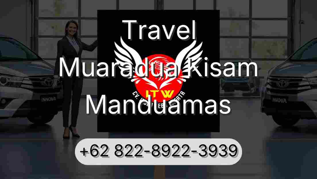 Travel Muaradua Kisam Manduamas