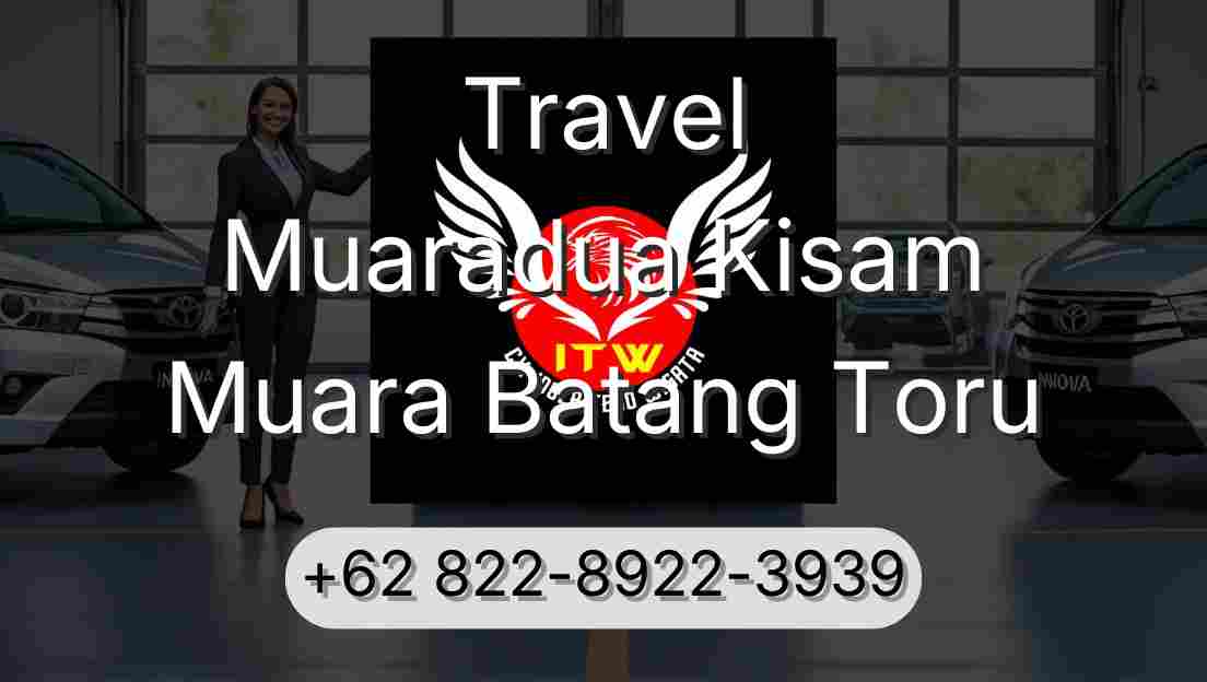 Travel Muaradua Kisam Muara Batang Toru