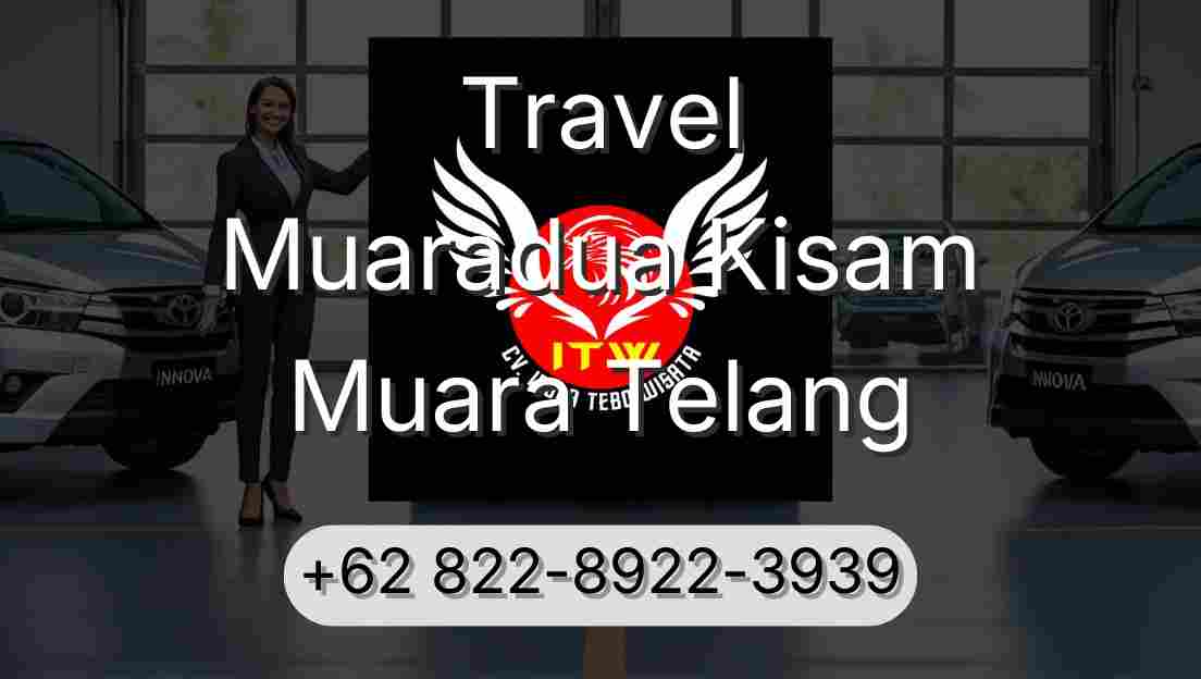 Travel Muaradua Kisam Muara Telang