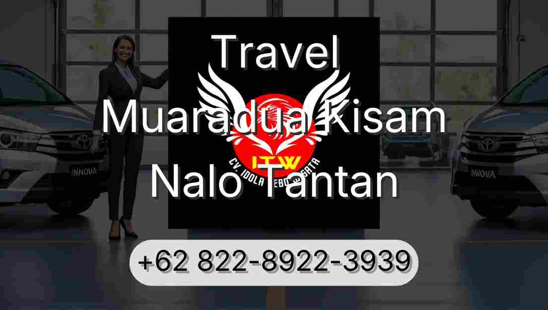 Travel Muaradua Kisam Nalo Tantan