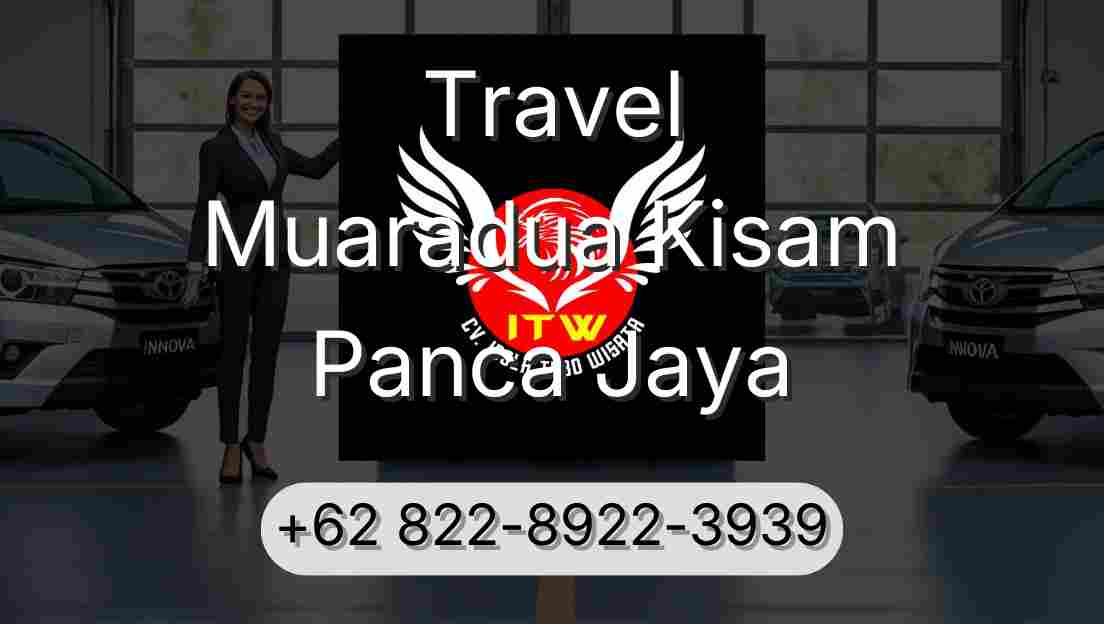 Travel Muaradua Kisam Panca Jaya