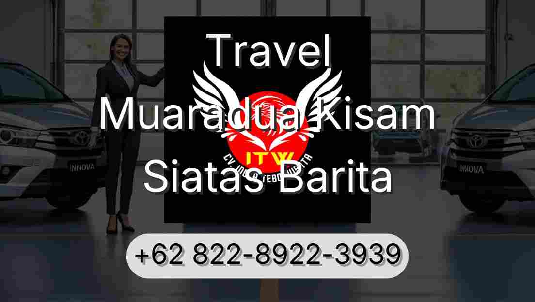 Travel Muaradua Kisam Siatas Barita