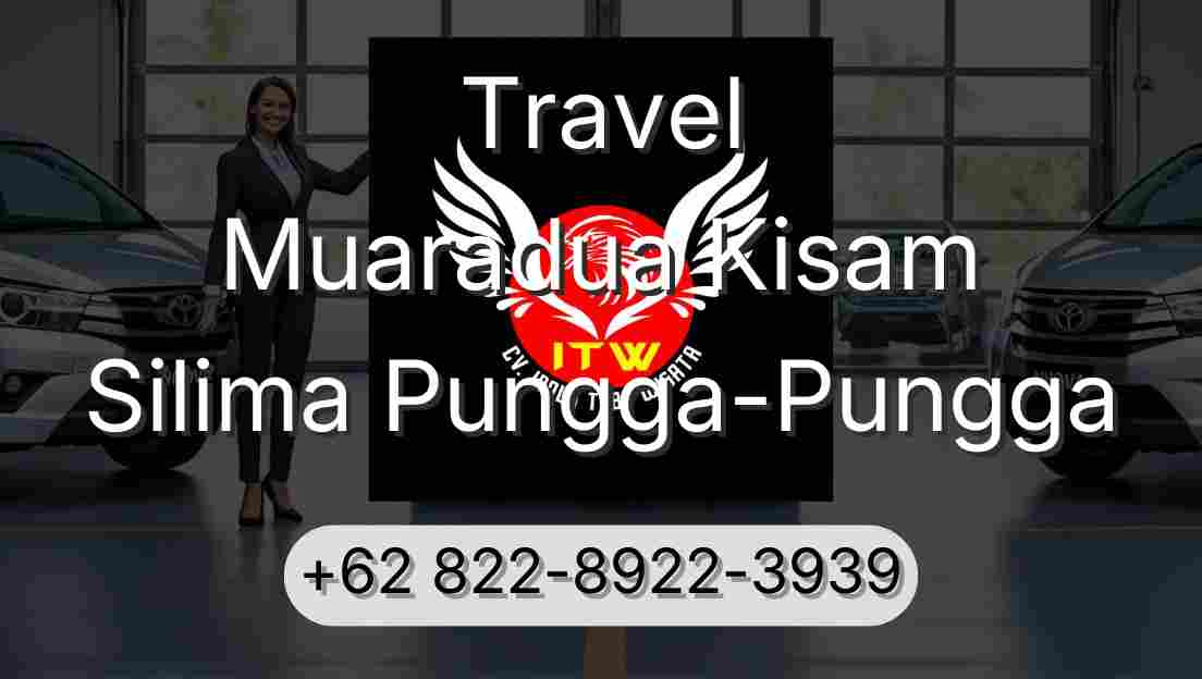 Travel Muaradua Kisam Silima Pungga-Pungga