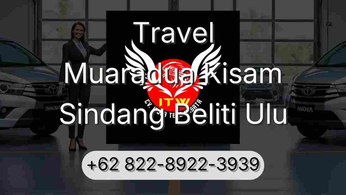 Travel Muaradua Kisam Sindang Beliti Ulu