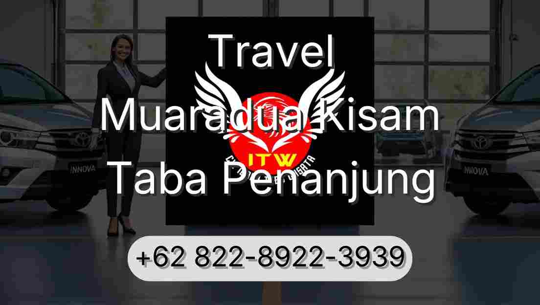 Travel Muaradua Kisam Taba Penanjung