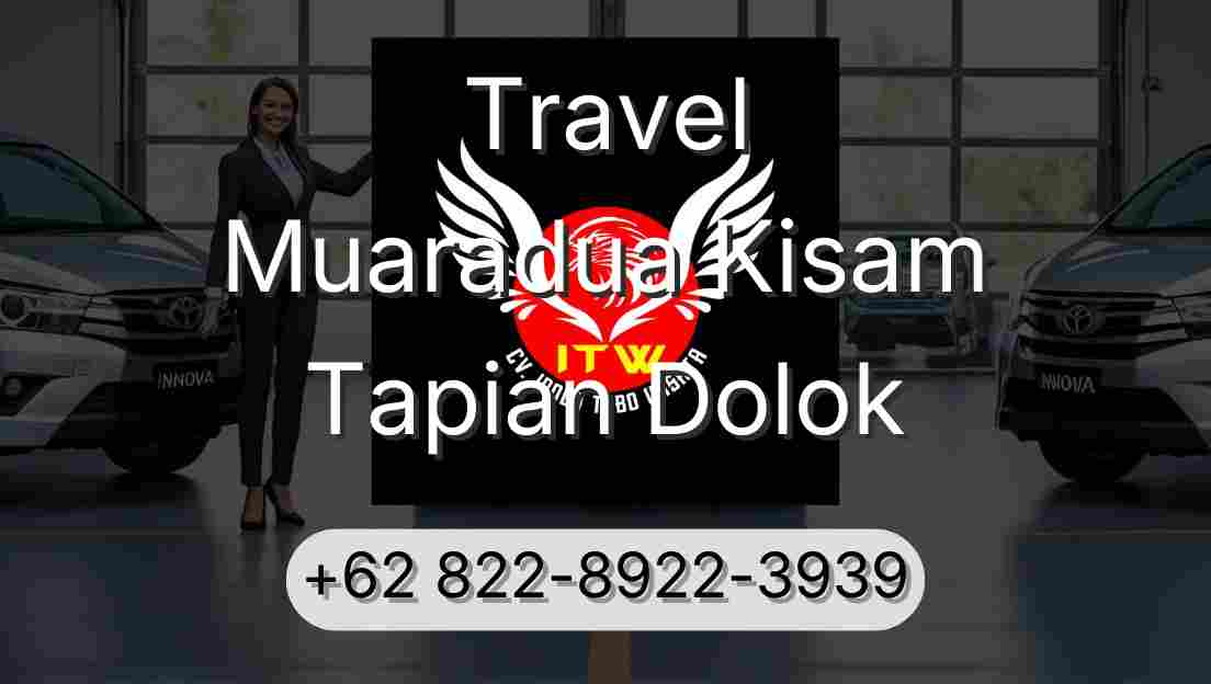 Travel Muaradua Kisam Tapian Dolok
