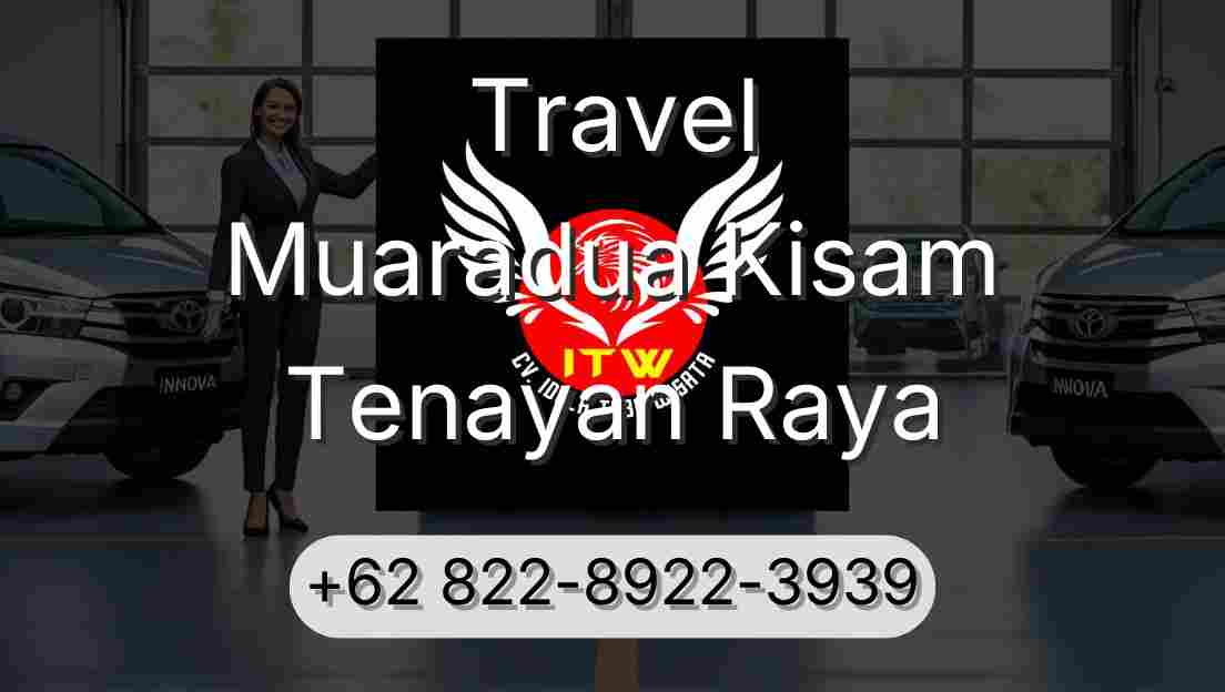 Travel Muaradua Kisam Tenayan Raya