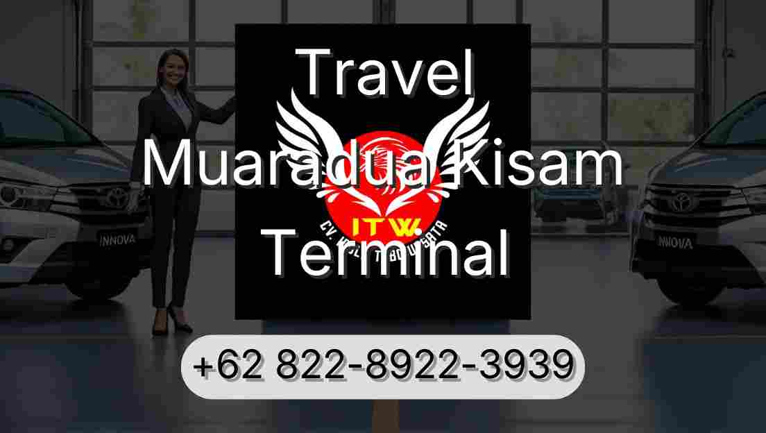 Travel Muaradua Kisam Terminal