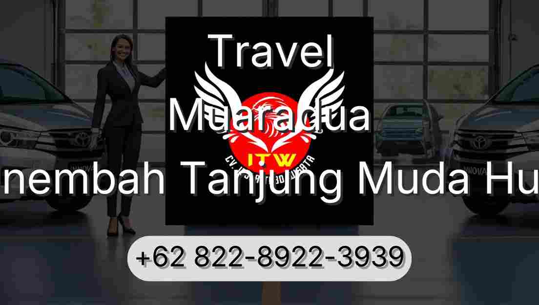 Travel Muaradua Sinembah Tanjung Muda Hulu