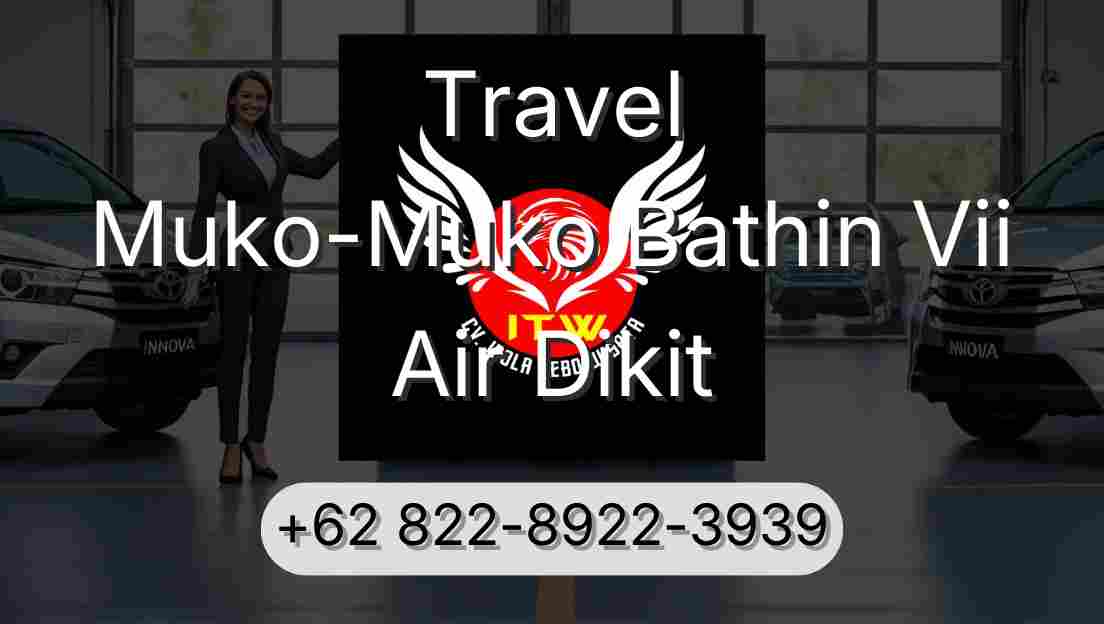 Travel Muko-Muko Bathin Vii Air Dikit