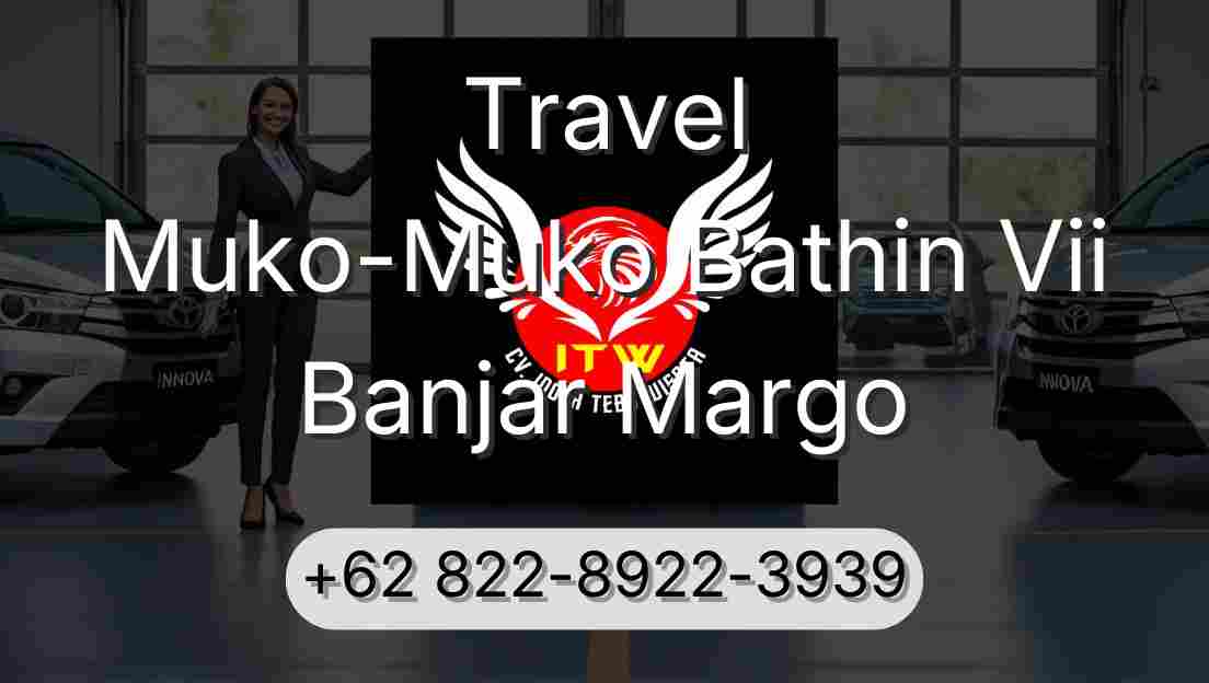 Travel Muko-Muko Bathin Vii Banjar Margo
