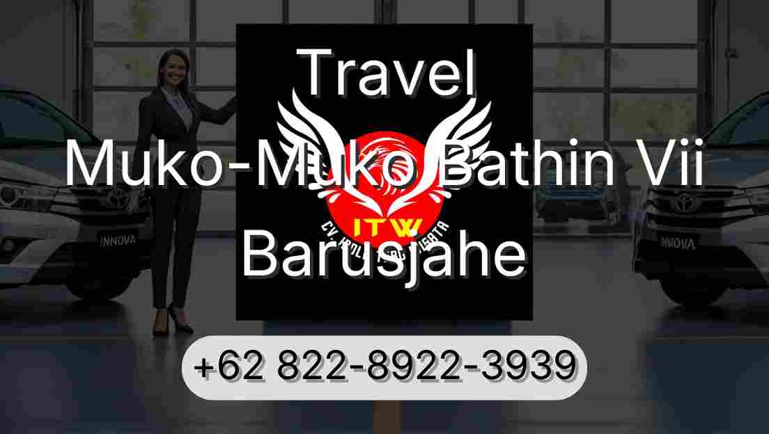 Travel Muko-Muko Bathin Vii Barusjahe