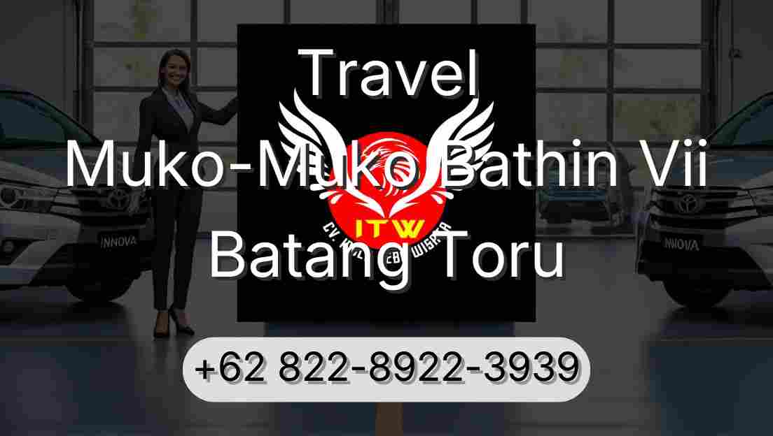 Travel Muko-Muko Bathin Vii Batang Toru