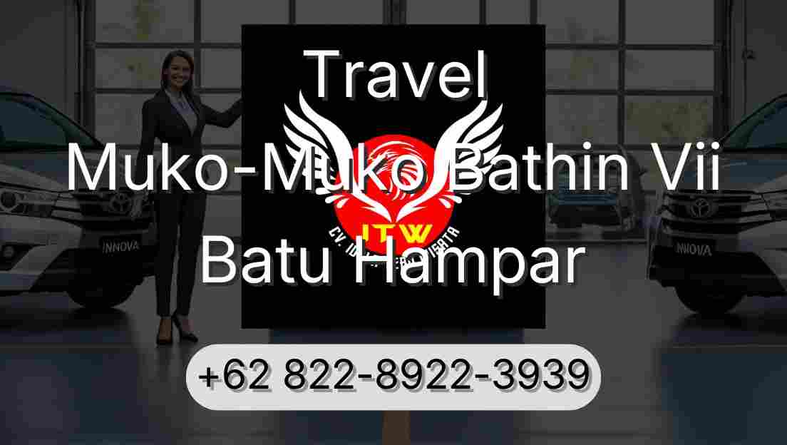Travel Muko-Muko Bathin Vii Batu Hampar