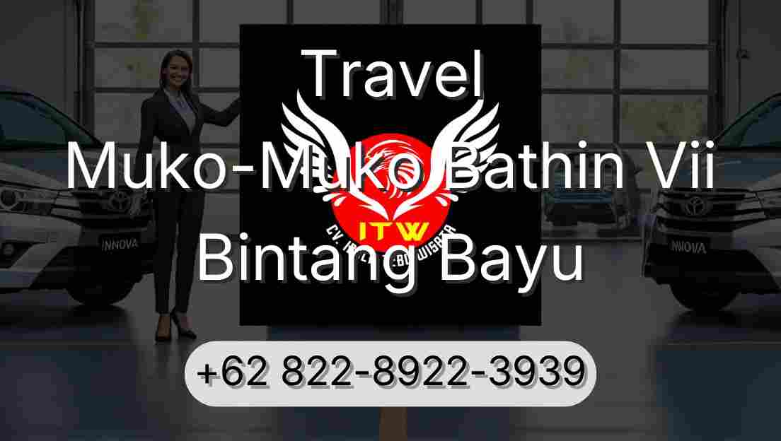 Travel Muko-Muko Bathin Vii Bintang Bayu