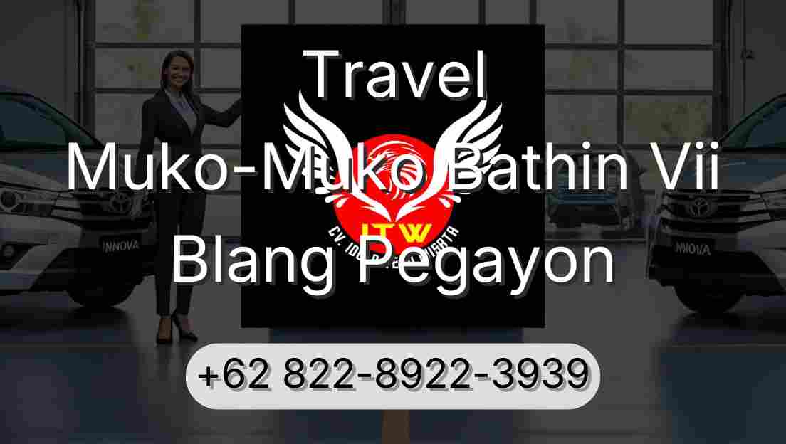 Travel Muko-Muko Bathin Vii Blang Pegayon