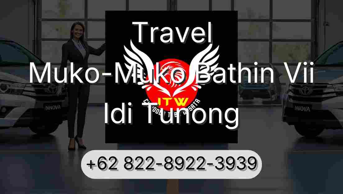 Travel Muko-Muko Bathin Vii Idi Tunong