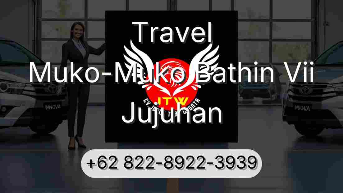 Travel Muko-Muko Bathin Vii Jujuhan