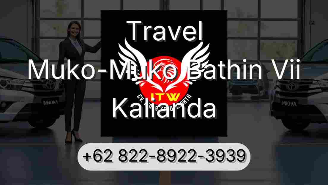 Travel Muko-Muko Bathin Vii Kalianda