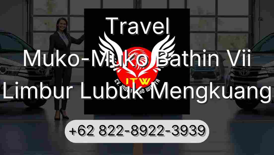 Travel Muko-Muko Bathin Vii Limbur Lubuk Mengkuang