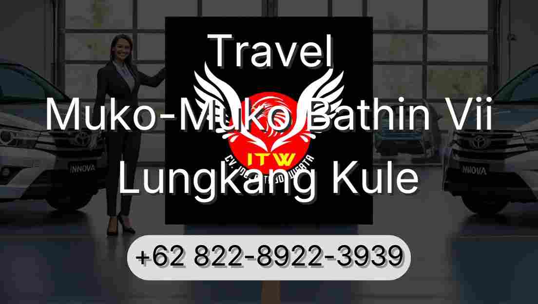 Travel Muko-Muko Bathin Vii Lungkang Kule
