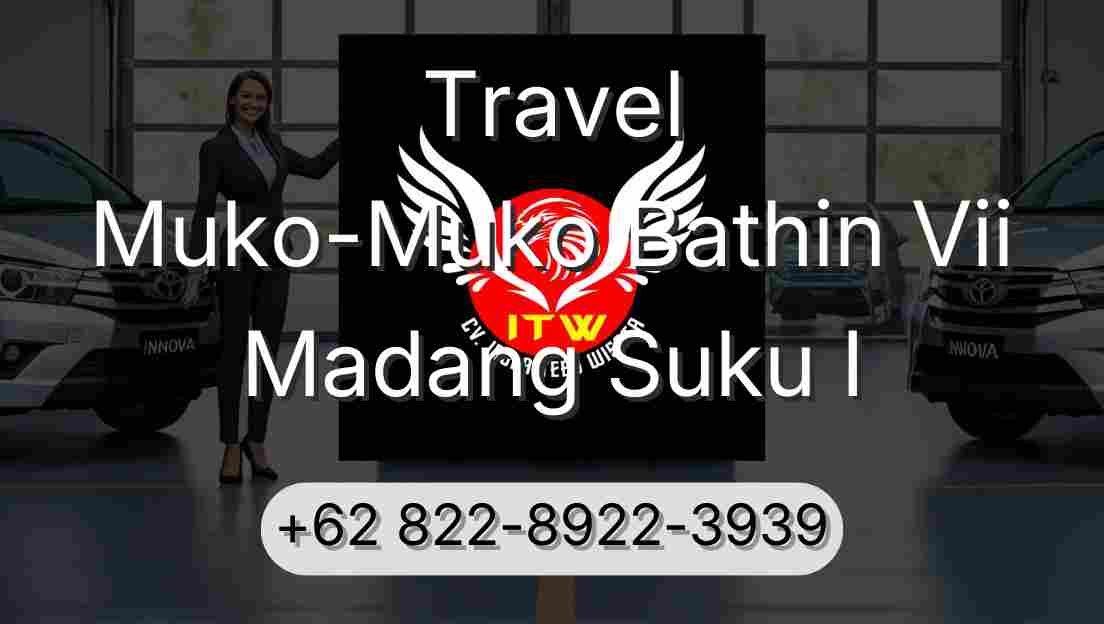 Travel Muko-Muko Bathin Vii Madang Suku I