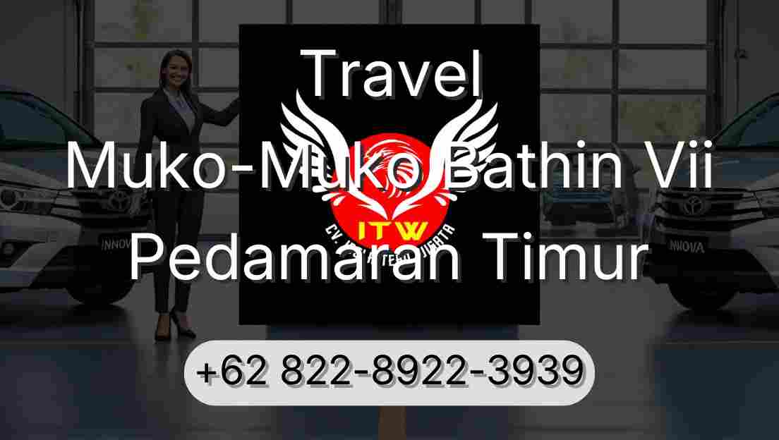 Travel Muko-Muko Bathin Vii Pedamaran Timur