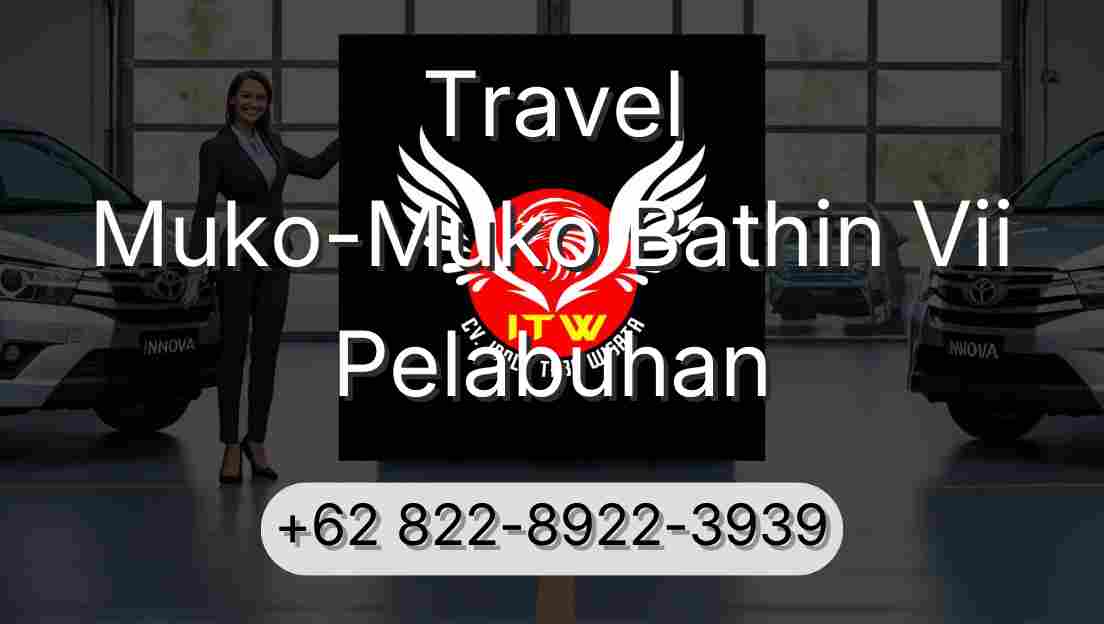 Travel Muko-Muko Bathin Vii Pelabuhan