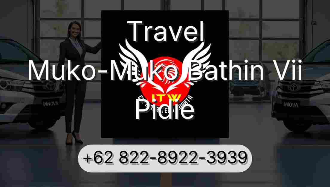 Travel Muko-Muko Bathin Vii Pidie