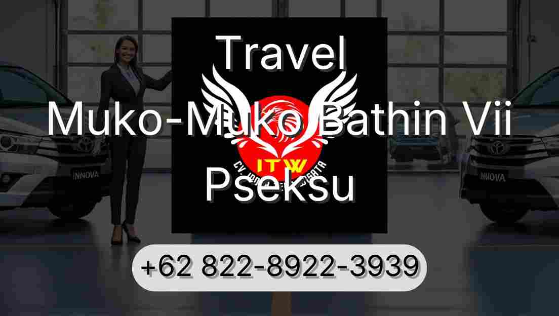 Travel Muko-Muko Bathin Vii Pseksu