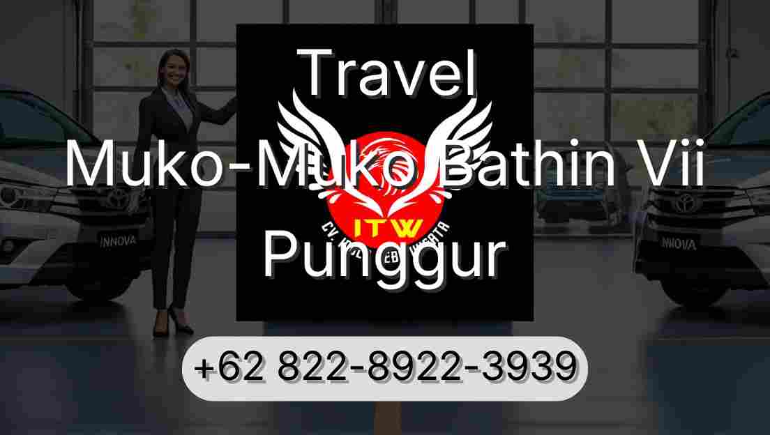 Travel Muko-Muko Bathin Vii Punggur