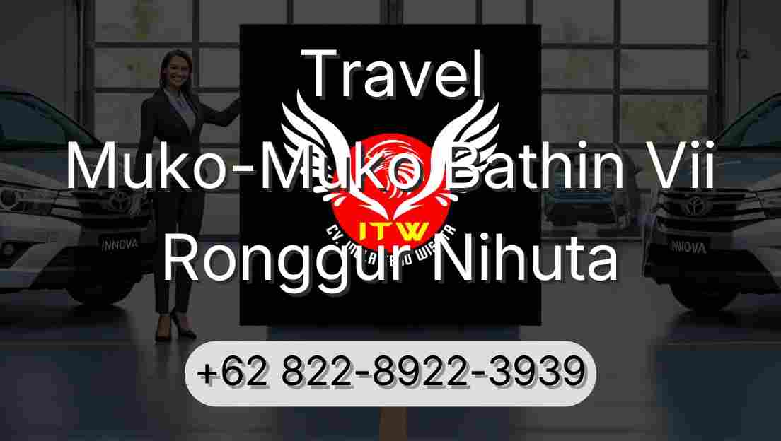 Travel Muko-Muko Bathin Vii Ronggur Nihuta