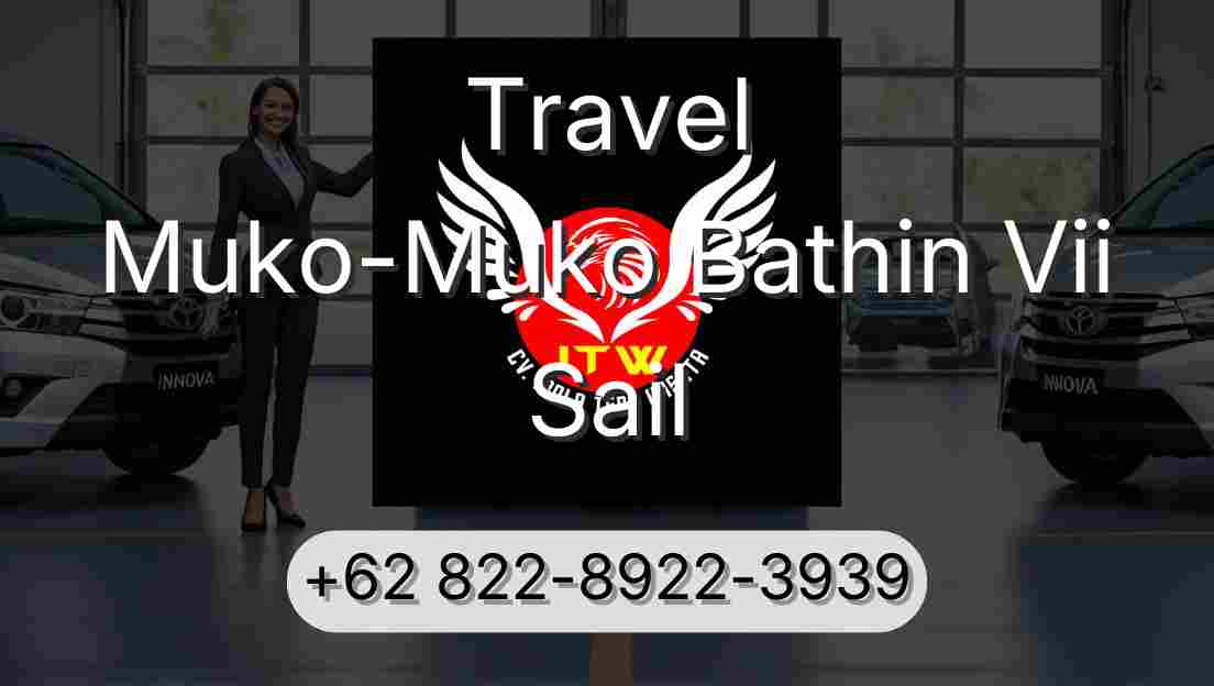Travel Muko-Muko Bathin Vii Sail