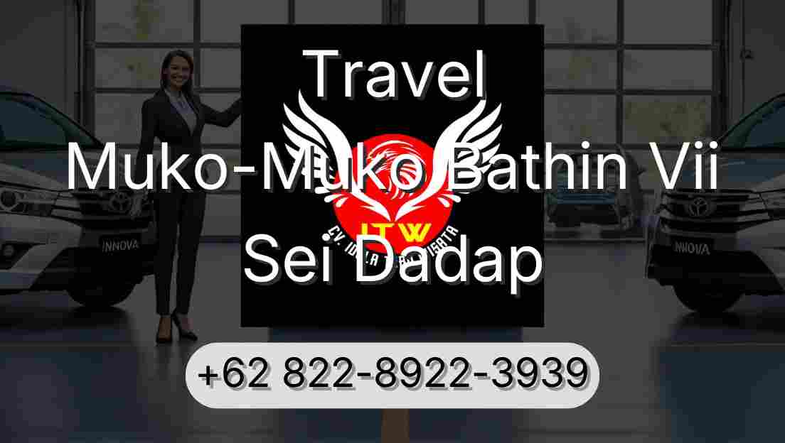 Travel Muko-Muko Bathin Vii Sei Dadap