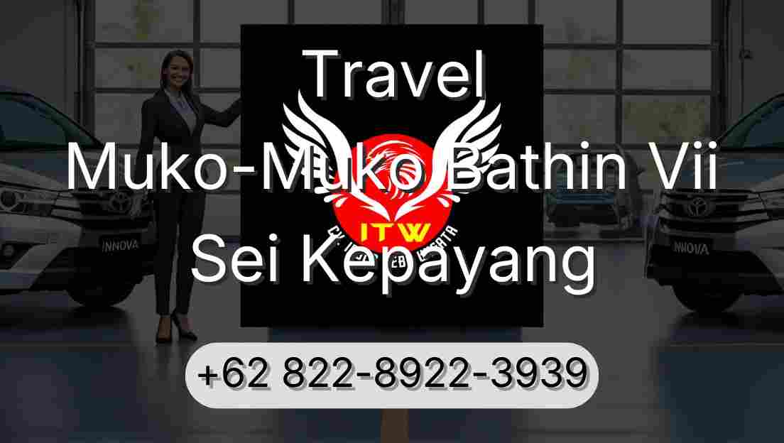 Travel Muko-Muko Bathin Vii Sei Kepayang