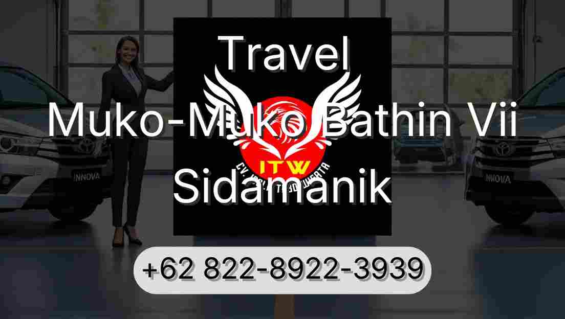 Travel Muko-Muko Bathin Vii Sidamanik