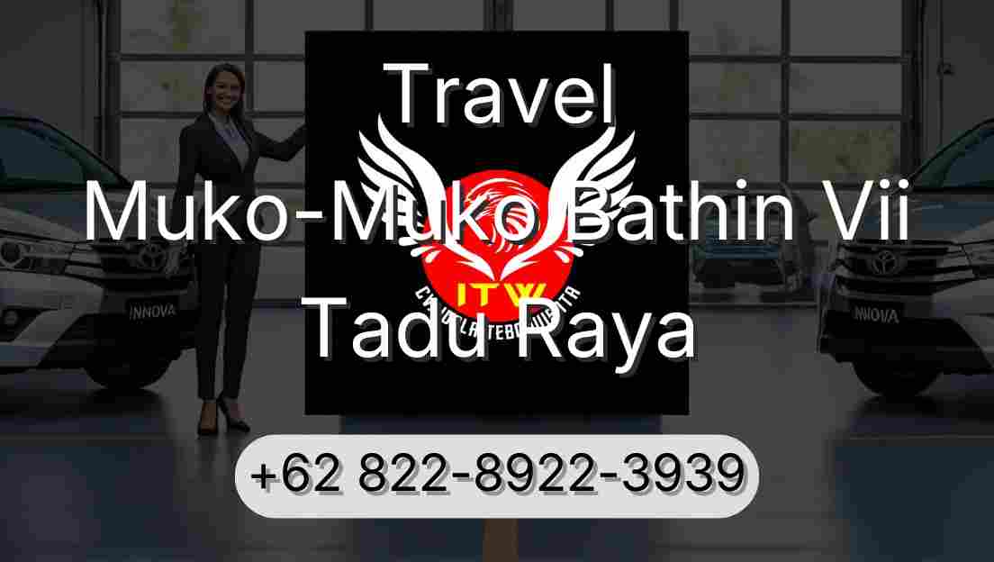 Travel Muko-Muko Bathin Vii Tadu Raya