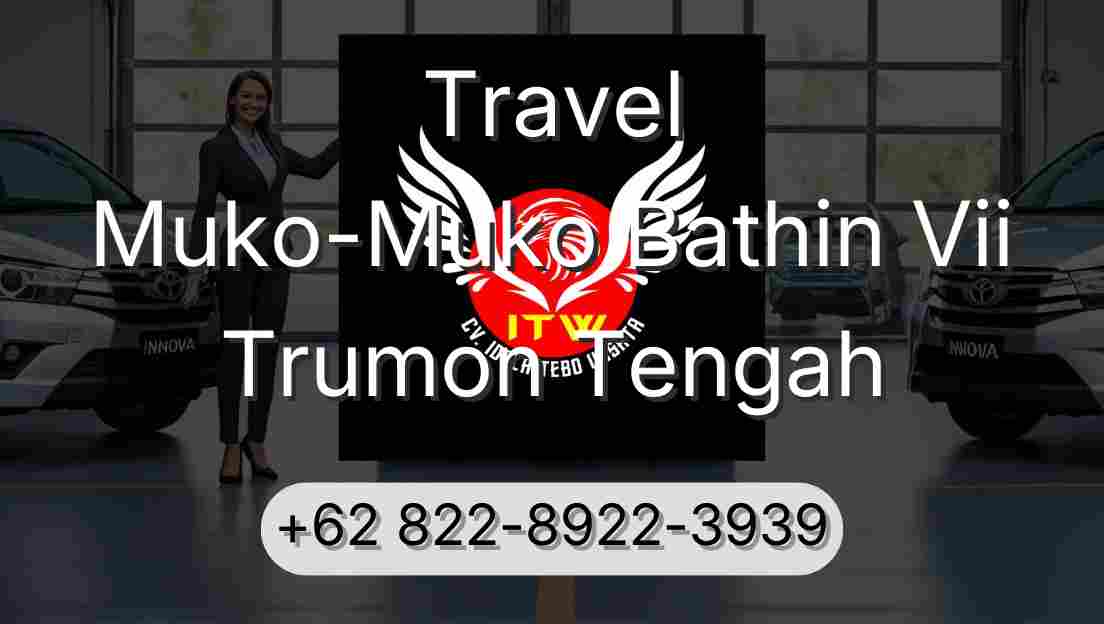 Travel Muko-Muko Bathin Vii Trumon Tengah