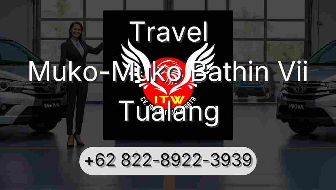 Travel Muko-Muko Bathin Vii Tualang