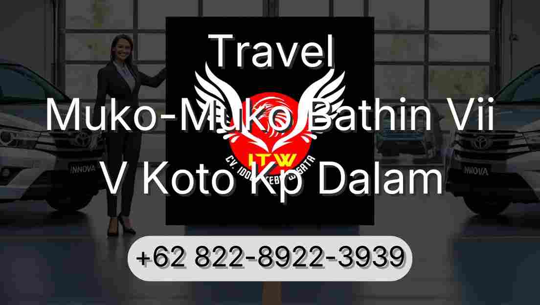 Travel Muko-Muko Bathin Vii V Koto Kp Dalam