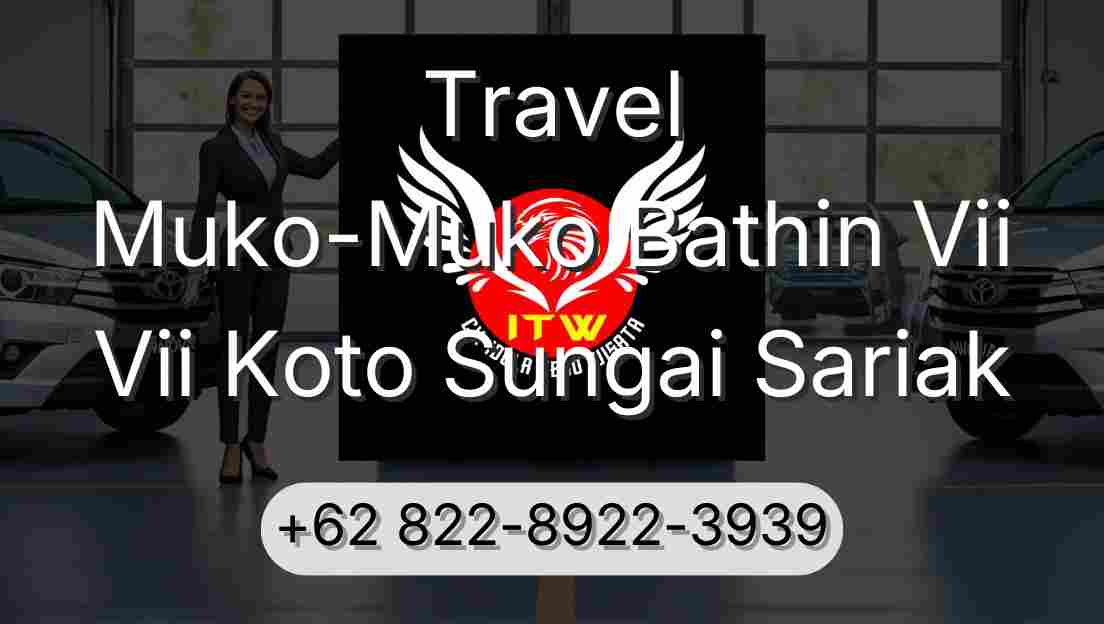 Travel Muko-Muko Bathin Vii Vii Koto Sungai Sariak