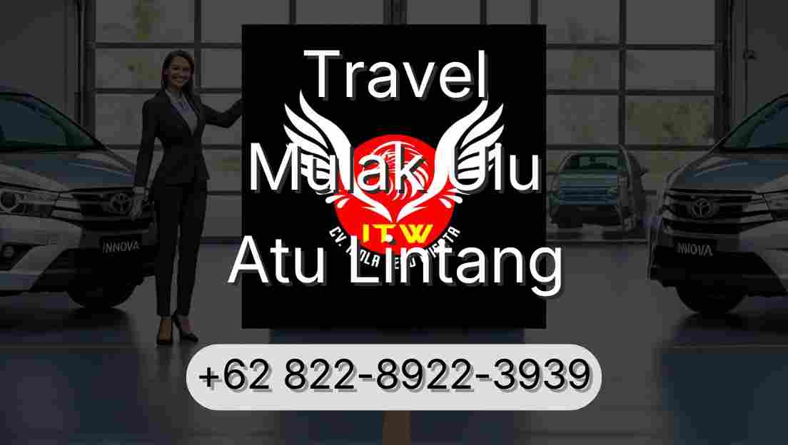 Travel Mulak Ulu Atu Lintang