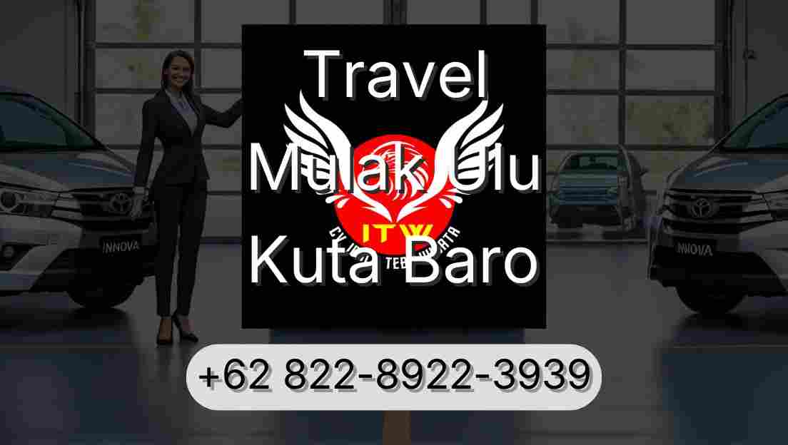 Travel Mulak Ulu Kuta Baro