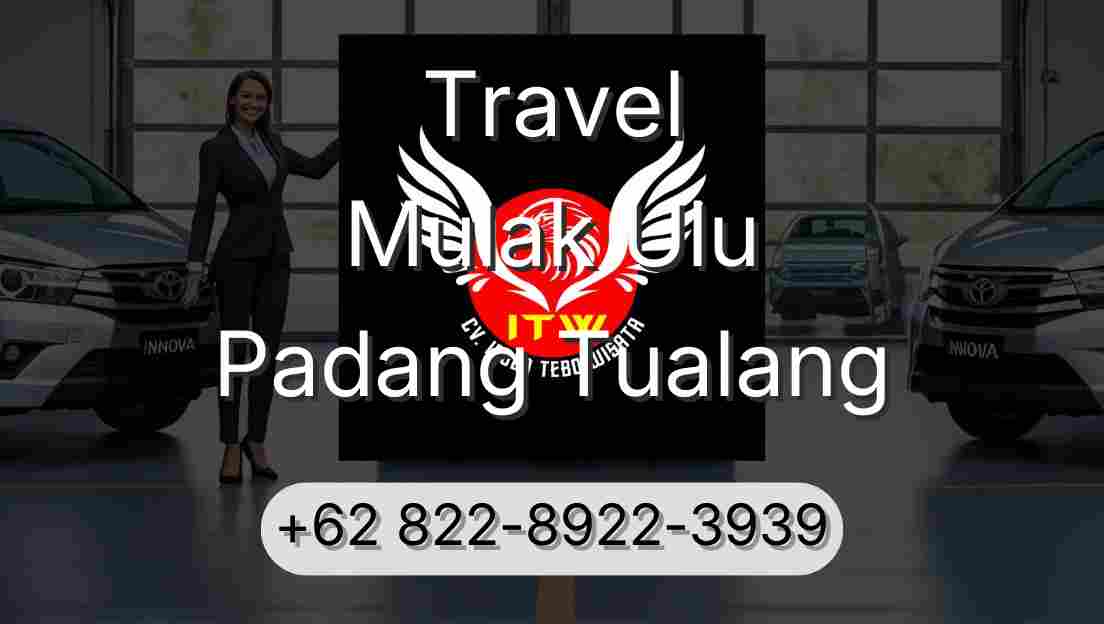 Travel Mulak Ulu Padang Tualang