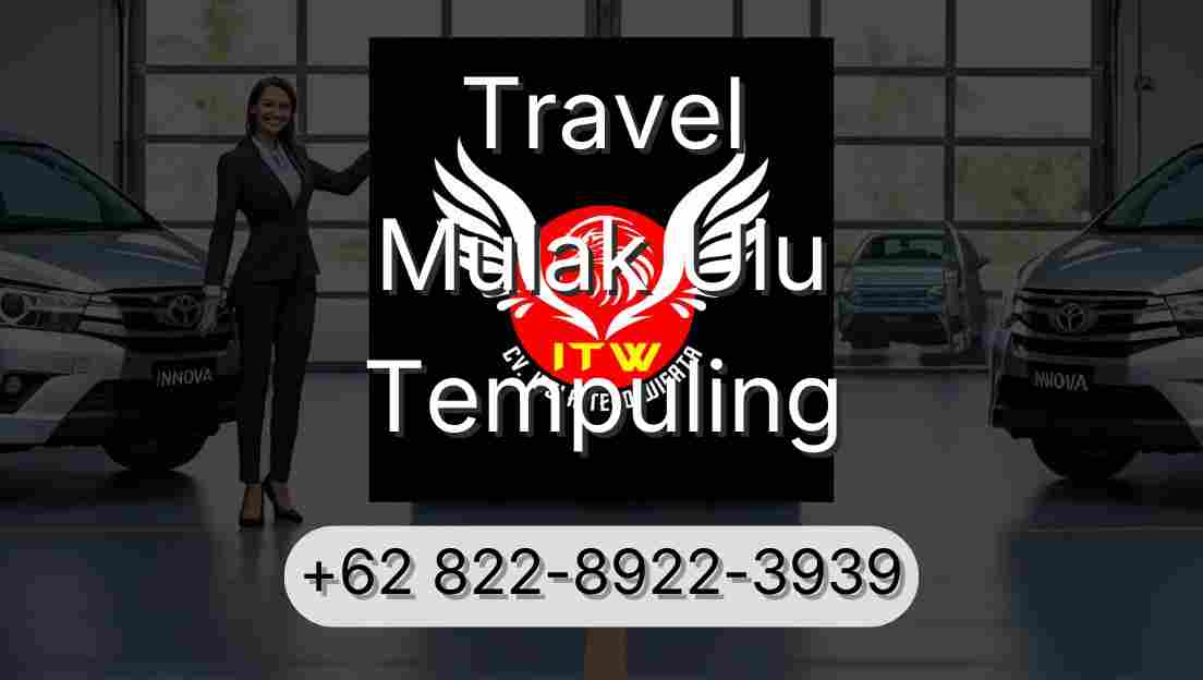 Travel Mulak Ulu Tempuling